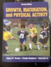 Book review: GROWTH, MATURATION, and PHYSICAL ACTIVITY Second edition (2004)