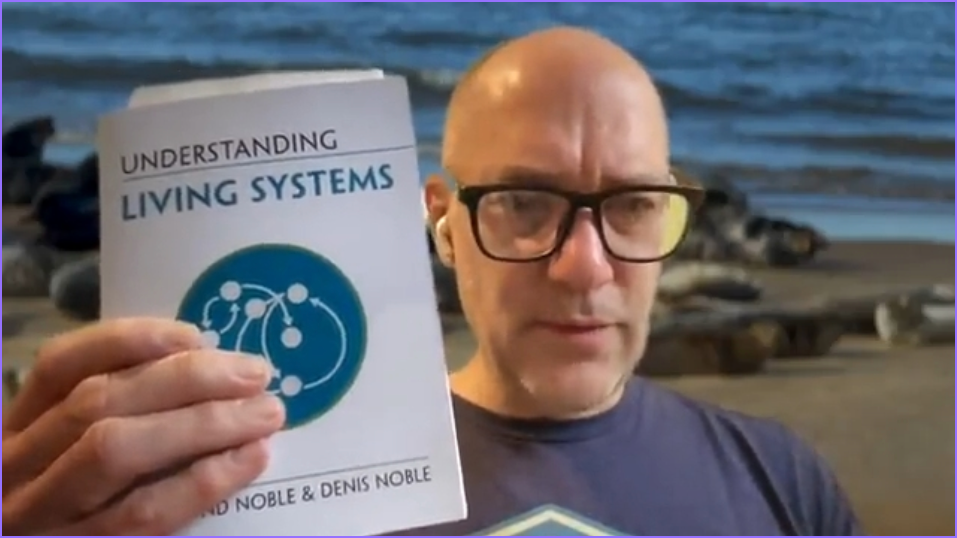 Denis Noble Understanding living systems
